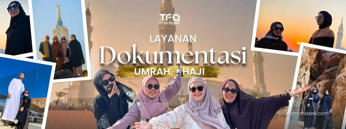 jasa-dokumentasi-tfa jasa-dokumentasi-umroh-haji-wisata-saudi-tfa-manasek
