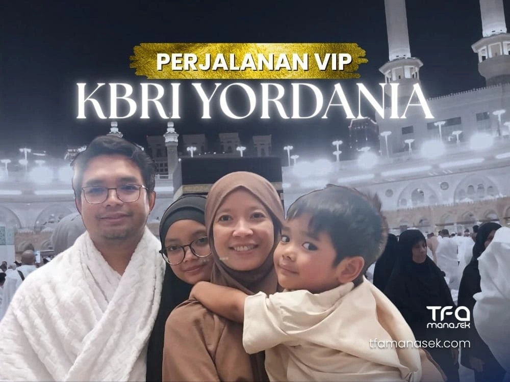 Perjalanan VIP KBRI Yordania dan Momen Edukasi Haid di Masjidil Haram tfa manasek handling umroh terbaik