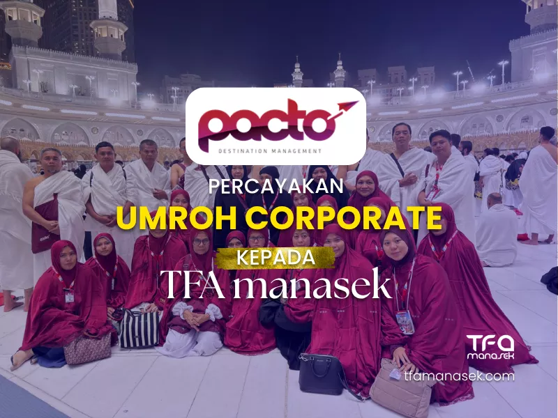 handling umroh corporate tfa manasek travel pacto1