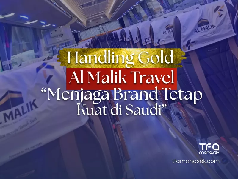 handling gold almalik travel handling umroh tfa manasek1